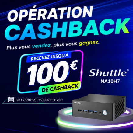 Operation Cashback Shuttle : 100 € remboursés par Shuttle XPC Barebone NA10H7