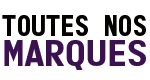 Toutes nos marques