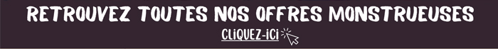 Retrouvez nos soldes monstrueuses ECP 2025