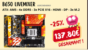 ASROCK B650 LIVEMIXER - ATX - 4x DDR5 - 3x PCIE X16 - HDMI - DP - 3x M.2 - 137.80€