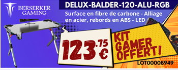 Bureau Gamer Berserker Delux Balder 120 Alu + Kit Gamer (clavier + souris + casque + tapis) OFFERT - 123.75€
