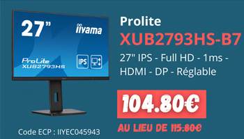 IIyama Prolite XUB2793HS-B7 - 104.80€ au lieu  de 115.80€ | 27p IPS - Full HD - 1ms - HDMI - DP - Reglable